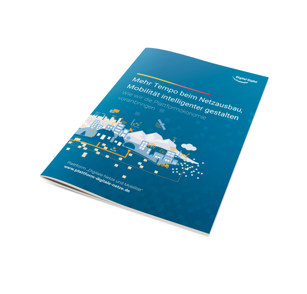 Mehr Tempo beim Netzausbau, Mobilität intelligenter gestalten - Wie wir die Plattformökonomie voranbringen 3 191009 PF1 116 Hauptdokument